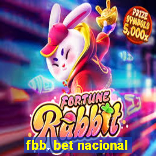 fbb. bet nacional